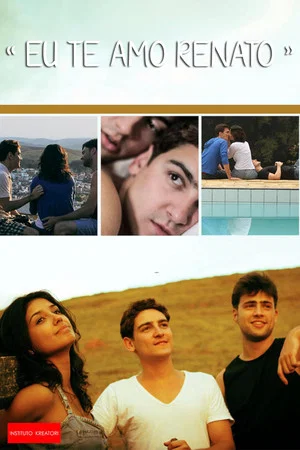 Постер: I Love You Renato