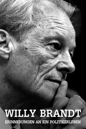 Постер: Willy Brandt - Erinnerungen an ein Politikerleben