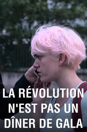 Постер: The Revolution Isn't a Gala Ball
