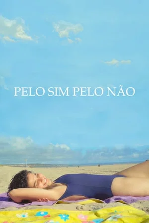 Постер: Pelo Sim Pelo Não