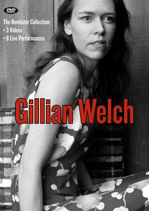 Постер: Gillian Welch: The Revelator Collection