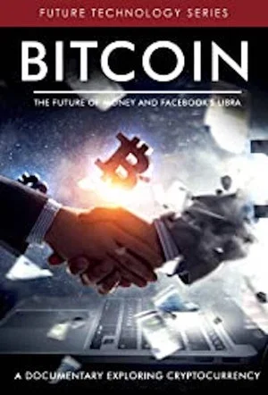 Постер: Bitcoin: The Future Of Money And Facebook's Libra