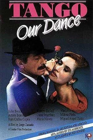 Постер: Tango: Our Dance