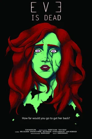 Постер: Eve is Dead