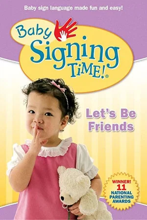 Постер: Baby Signing Time Vol. 4: Let's Be Friends