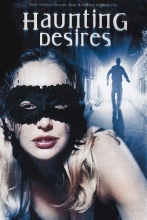 Постер: Haunting Desires