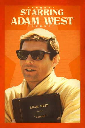 Постер: Starring Adam West