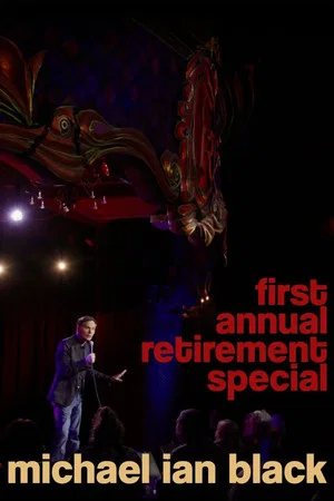 Постер: Michael Ian Black: First Annual Retirement Special