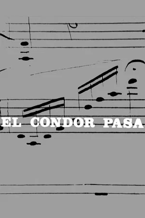 Постер: El Cóndor Pasa
