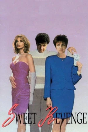 Постер: Sweet Revenge