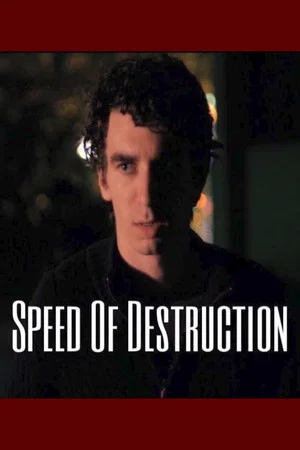 Постер: Speed of Destruction