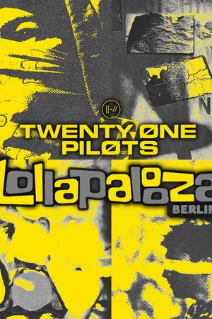 Постер: Twenty One Pilots: Live at Lollapalooza Berlin