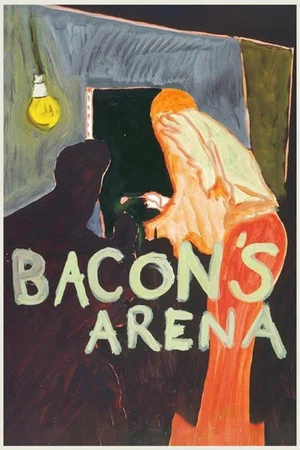 Постер: Bacon's Arena