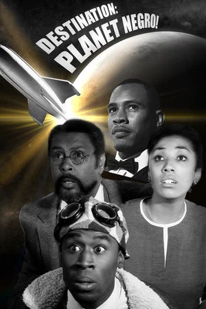 Постер: Destination: Planet Negro!