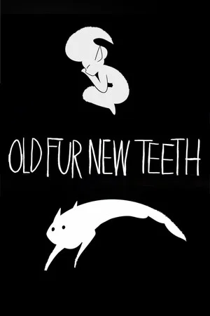Постер: Old Fur New Teeth