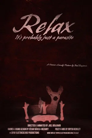 Постер: Relax, It's Probably Just a Parasite