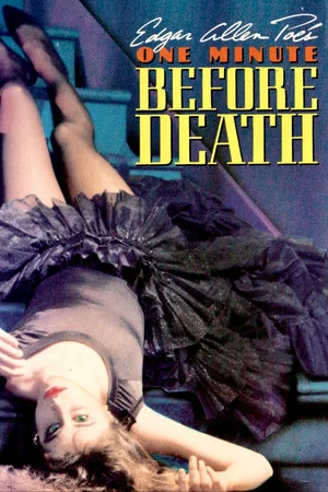 Постер: One Minute Before Death
