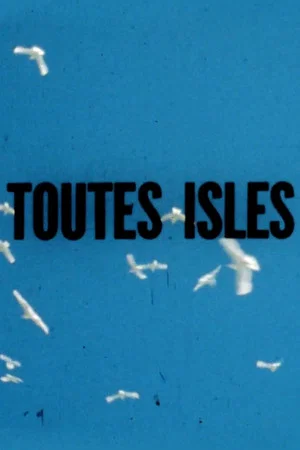 Постер: Toutes Isles