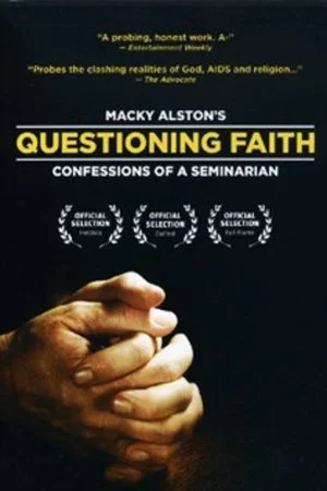 Постер: Questioning Faith: Confessions of a Seminarian