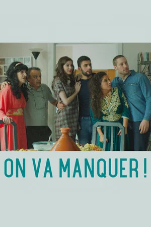 Постер: On va manquer !
