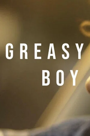 Постер: Greasy Boy