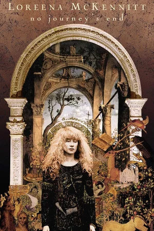 Постер: Loreena McKennitt: No Journey's End