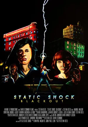 Постер: Static Shock Blackout