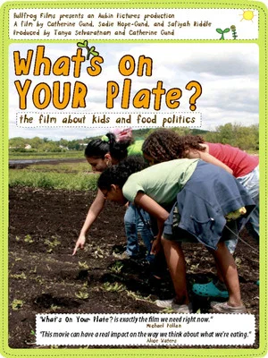 Постер: What's On Your Plate?