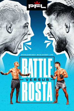 Постер: PFL Charlotte: Battle vs. Rosta