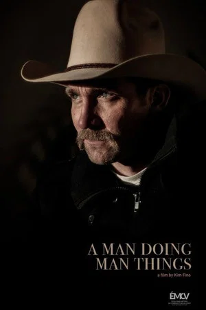 Постер: A Man Doing Man Things