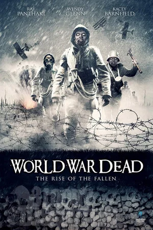 Постер: World War Dead: Rise of the Fallen
