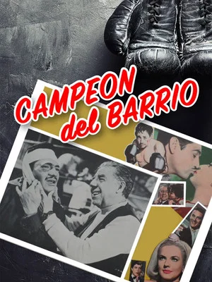 Постер: Campeón del barrio