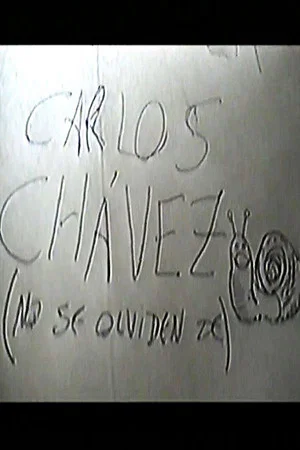 Постер: Carlos Chávez (No se Olviden de)