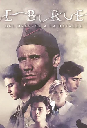 Постер: Ebre, del bressol a la batalla