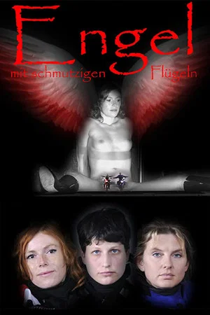 Постер: Angels with Dirty Wings