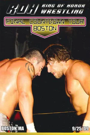 Постер: ROH: The Final Countdown Tour - Boston