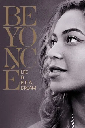 Постер: Beyoncé: Life Is But a Dream