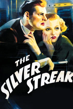 Постер: The Silver Streak