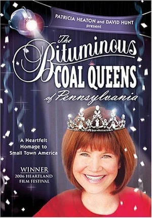 Постер: The Bituminous Coal Queens of Pennsylvania