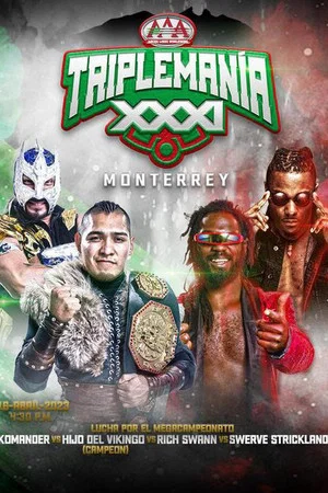 Постер: AAA Triplemania XXXI: Monterrey