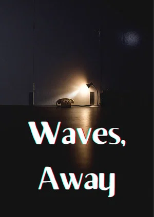 Постер: Waves, Away