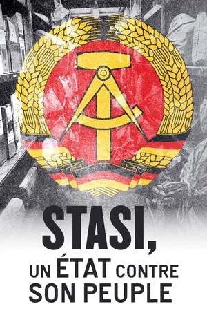 Постер: Stasi: A State Against Its People