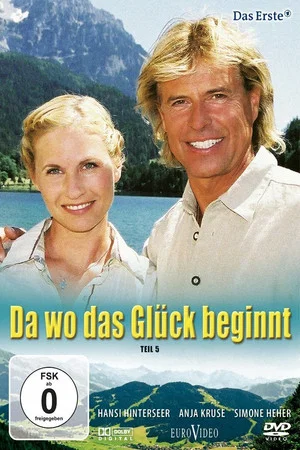 Постер: Da wo das Glück beginnt