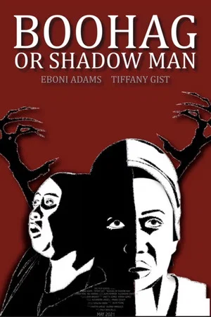 Постер: Boo Hag or Shadow Man