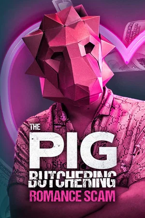 Постер: The Pig Butchering Romance Scam