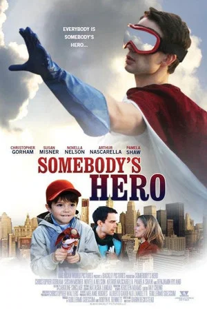 Постер: Somebody's Hero