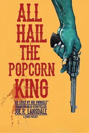 Постер: All Hail the Popcorn King!