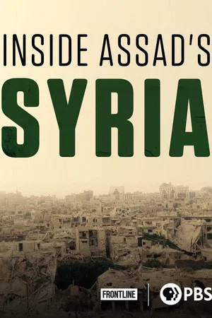 Постер: Inside Assad's Syria