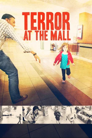 Постер: Terror at the Mall