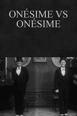 Постер: Onésime vs. Onésime
